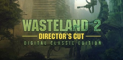 Wasteland 2 Director's Cut Classic Edition